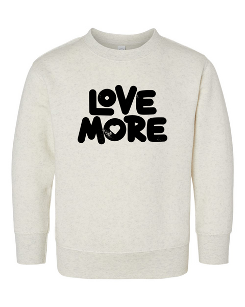 Love More Pullover
